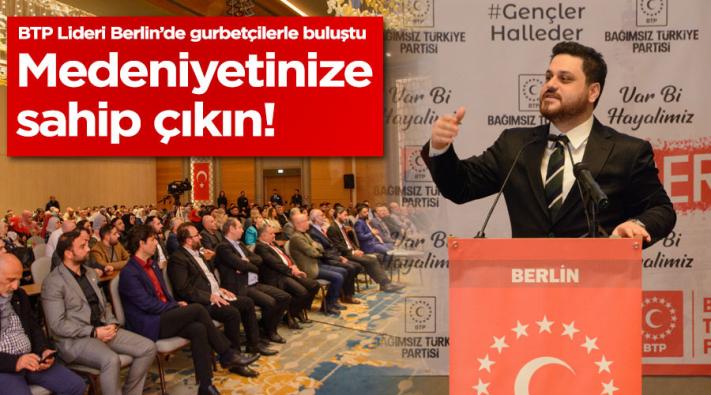 <BTP lideri Hüseyin Baş Berlin’de gurbetçilerle buluştu