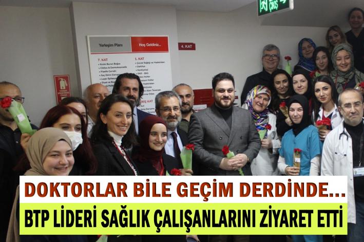 SAĞLIK ÇALIŞANLARI DA GEÇİM DERDİNDE